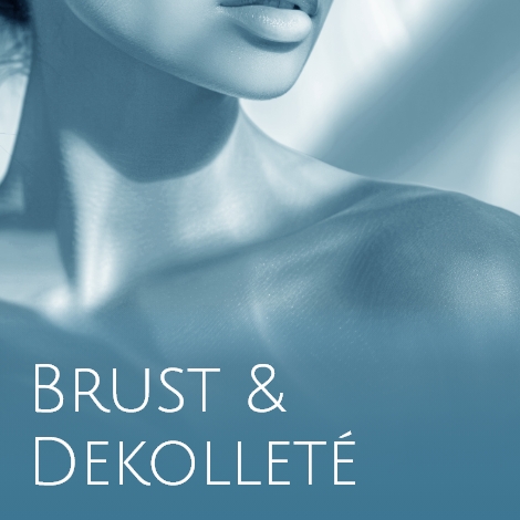 Andeutung des Dekolletés einer Person mit der Aufschrift "Brust & Dekolleté"